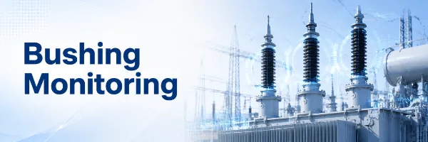 Bushing Monitoring Solution